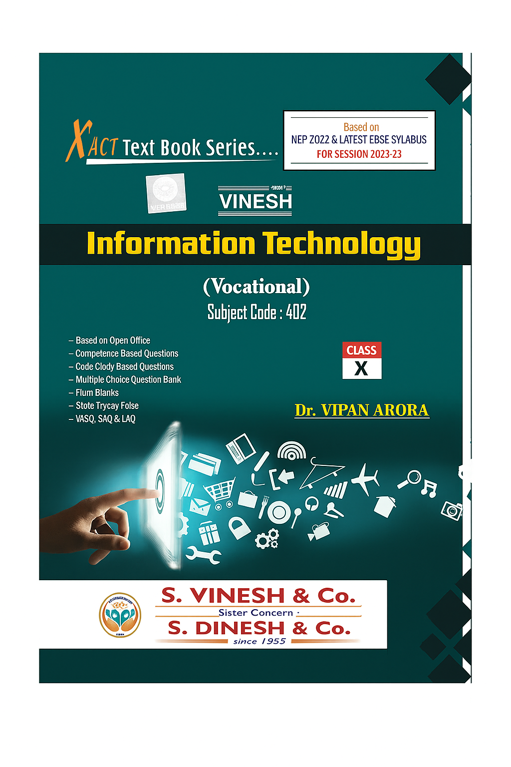 Information Technology (Vocational) Class 10 402 Dinesh | Vinesh 2022-23